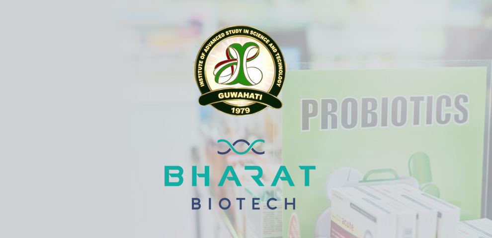 Northeast probiotics to combat lifestyle diseases through IASST-Bharat Biotech Partnership