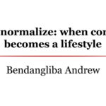 Sins we normalize corruption
