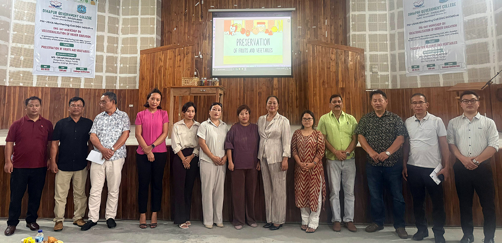 Dimapur Government College hosts workshop on ‘Preservation Of Fruits And Vegetables’