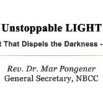 Unstoppable LIGHT | Rev. Dr. Mar Pongener, General Secretary, NBCC Unstoppable LIGHT