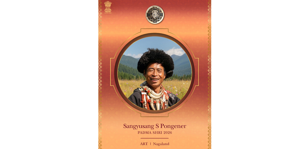 Nagaland’s Sangyusang S Pongener conferred Padma Shri Award 2026