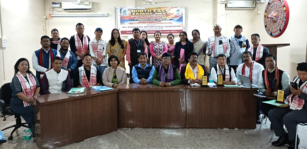 North East Leaders Meet in Guwahati 
demands restoration of Old Pension Scheme