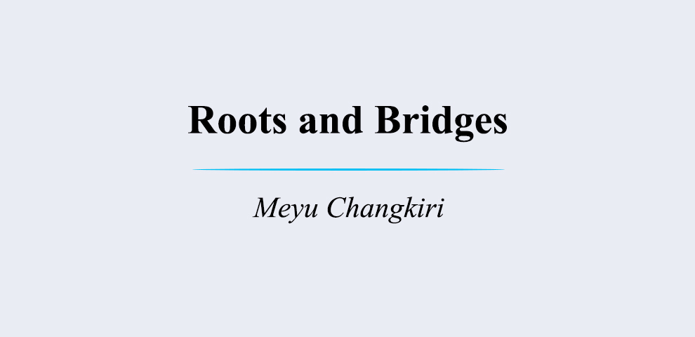 roots and bridges