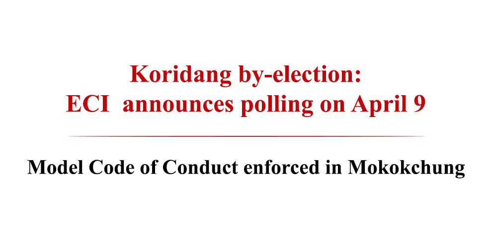Koridang by-election: ECI announces polling on April 9