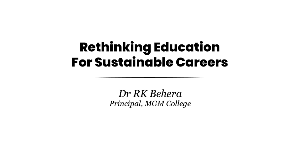 Rethinking Education For Sustainable Careers