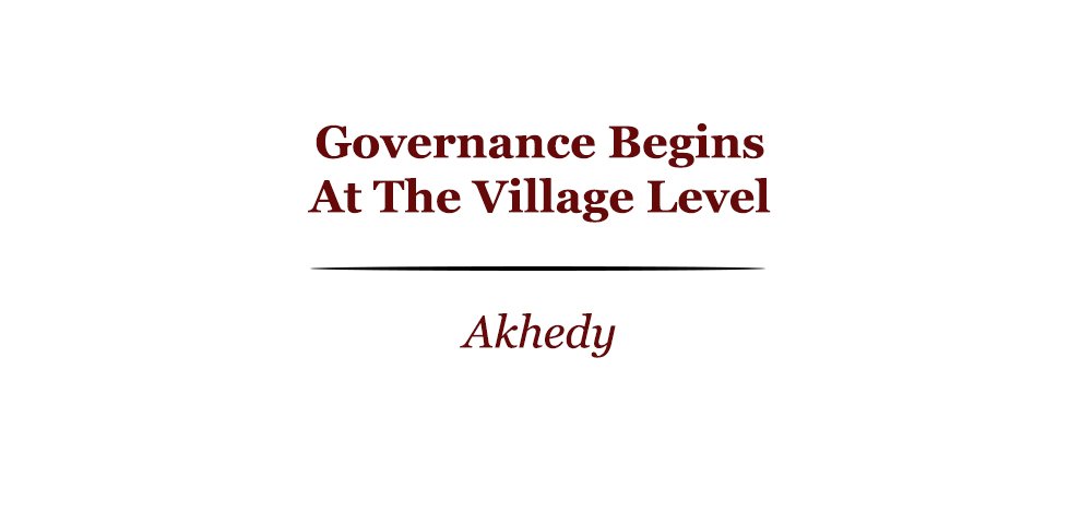 Governance Begins at the village level
