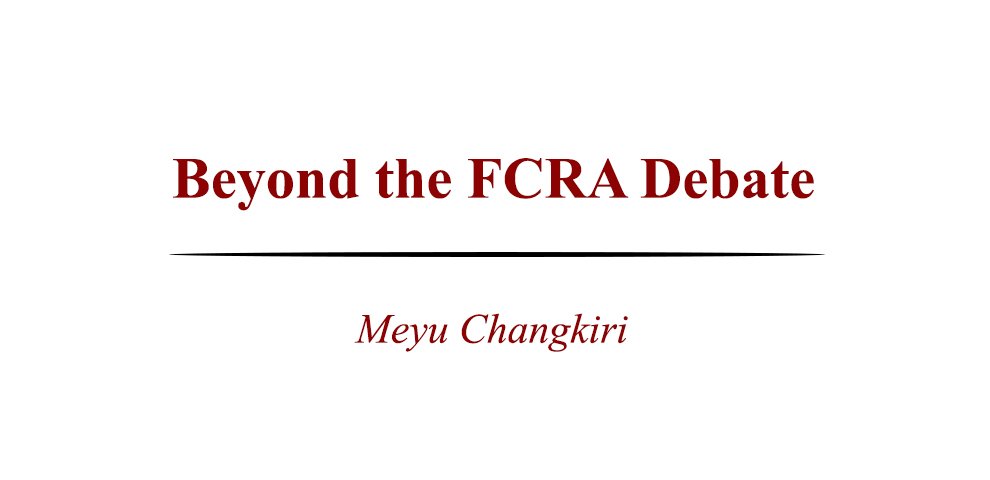 Beyond the FCRA Debate Meyu Changkiri
