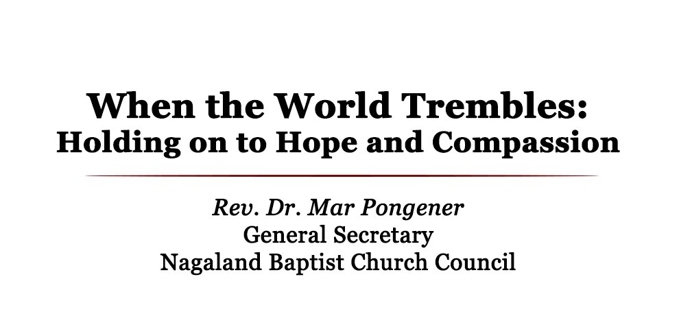 When the World Trembles Holding on to Hope and Compassion 