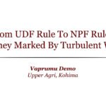 From UDF Rule To NPF Rule: A Journey Marked By Turbulent Waters