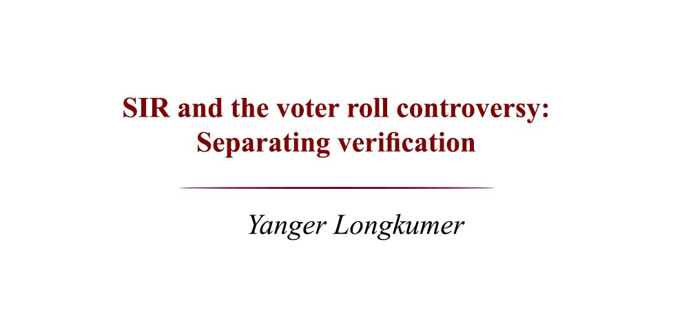 SIR and the voter roll controversy Separating verification fromdisenfranchisement