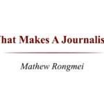 What Makes A Journalist